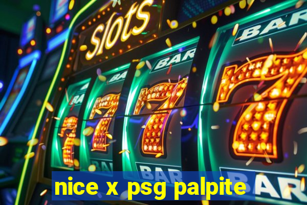 nice x psg palpite